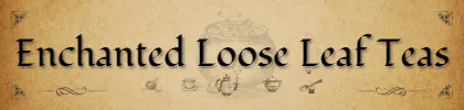 Enchanted Loose Leaf Teas